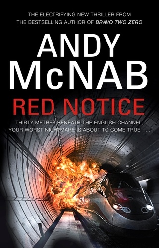 Andy McNab - Red Notice - The electrifying thriller from the No. 1 bestseller.