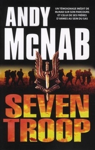 Andy McNab - Seven Troop.