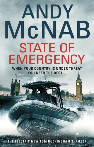 Andy McNab - State Of Emergency - (Tom Buckingham Thriller 3).
