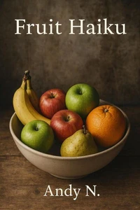 Fruit Haiku