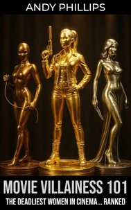Movie Villainess 101