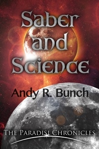  Andy R. Bunch - Saber and Science - Tenebra Triangle, #1.