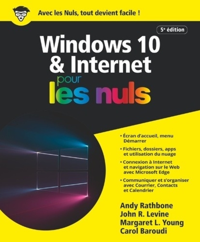 Windows 10 et internet pour les nuls 5e édition