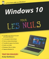 Télécharger des pdfs de livres gratuitement Windows 10 pour les nuls par Andy Rathbone