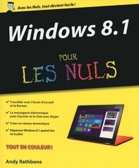 Andy Rathbone - Windows 8.1 pour les Nuls.