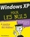 Informatique  Windows XP Pour les nuls