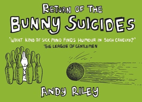 Return of Bunny Suicides