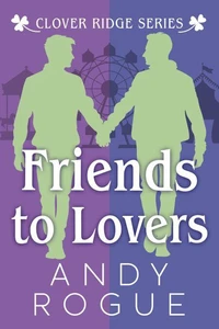 Friends to Lovers