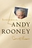 Andy Rooney - Sincerely, Andy Rooney.