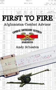 First To Fire: Afghanistan Combat Advisor