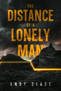 The Distance of a Lonely Man