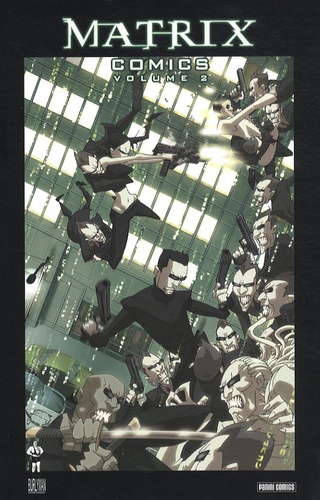 Andy Wachowski - Matrix Comics Tome 2 : .