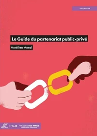 Le guide du partenariat public-privé