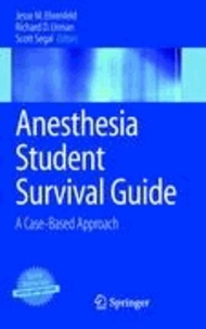 Anesthesia Student Survival Guide: A Case-Based Approach.