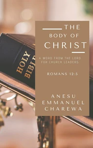 The Body Of Christ