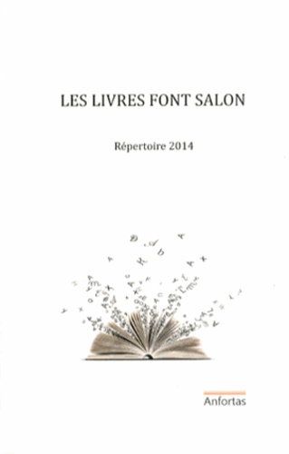  Anfortas - Les livres font salon - Répertoire 2014.