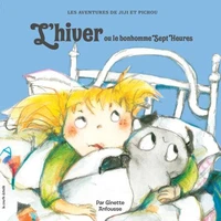 L'hiver ou le bonhomme sept-heures