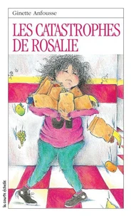 Les catastrophes de rosalie serie rosalie