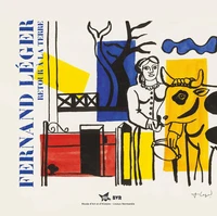 Fernand Léger, retour à la terre