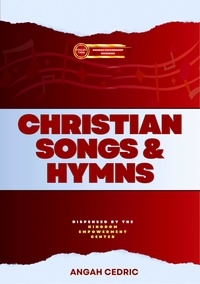  Angah Cedric - Christian Songs and Hymns - Kingdom Empowerment Resources.