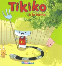 Tikiko à la ferme