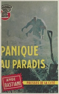 Ange Bastiani - Panique au paradis.