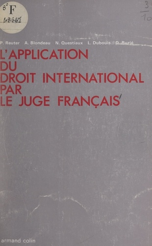 L'application du droit international par le juge français