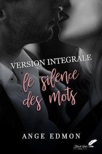 Téléchargement gratuit d'ebooks d'anglais Le silence des mots : VERSION INTÉGRALE