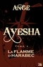  Ange et  Ange - La Flamme d'Harabec - Ayesha, T2.