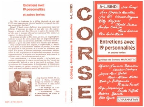 Ange-Laurent Bindi - Corse - Entretiens avec 19 personnalités.