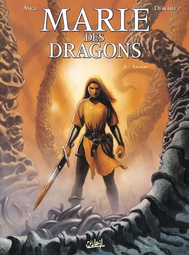 Marie des dragons Tome 3 Amaury
