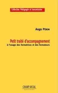 Petit traité d'accompagnement à l'usage des formateurs et des formatrices