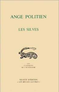 Ange Politien - Les Silves.