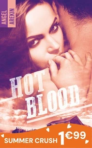 Hot blood