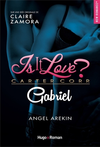 Is it love ? Carter corp. Gabriel Episode 3