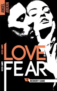 Téléchargements ebook gratuits pour tablette No love No fear Tome 2 9782012256873 (French Edition) 