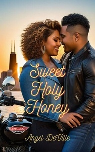 Il livre série téléchargement gratuit Sweet Holy Honey