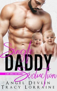Single Daddy Seduction