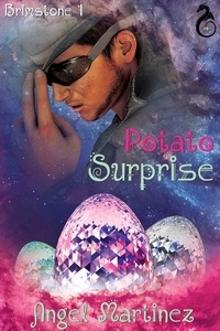  Angel Martinez - Potato Surprise - Brimstone, #1.