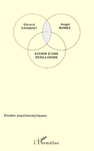 Avenir D'Une Desillusion