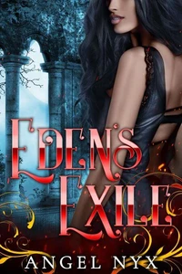 Eden's Exile