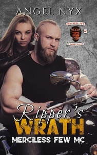  Angel Nyx - Ripper's Wrath: Merciless Few MC - Merciless Few MC Connecticut Chapter, #4.
