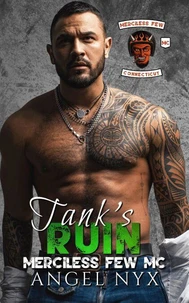 Tank's Ruin: Merciless Few MC
