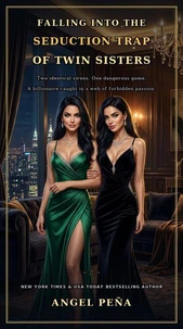 Falling into the Seduction Trap of Twin Sisters