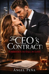 He Contract of the CEO: ForbiddenFall in love
