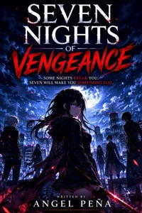 Seven Nights of Vengeance