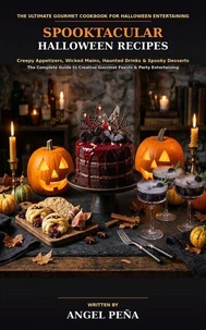 Spooktacular Halloween Recipes