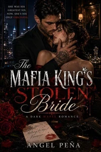 The Mafia King's Stolen Bride
