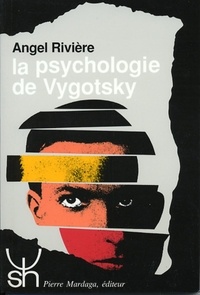 Angel Rivière - Psychologie De Vygotsky 189.