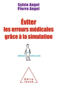 Eviter les erreurs médicales grâce à la simulation
